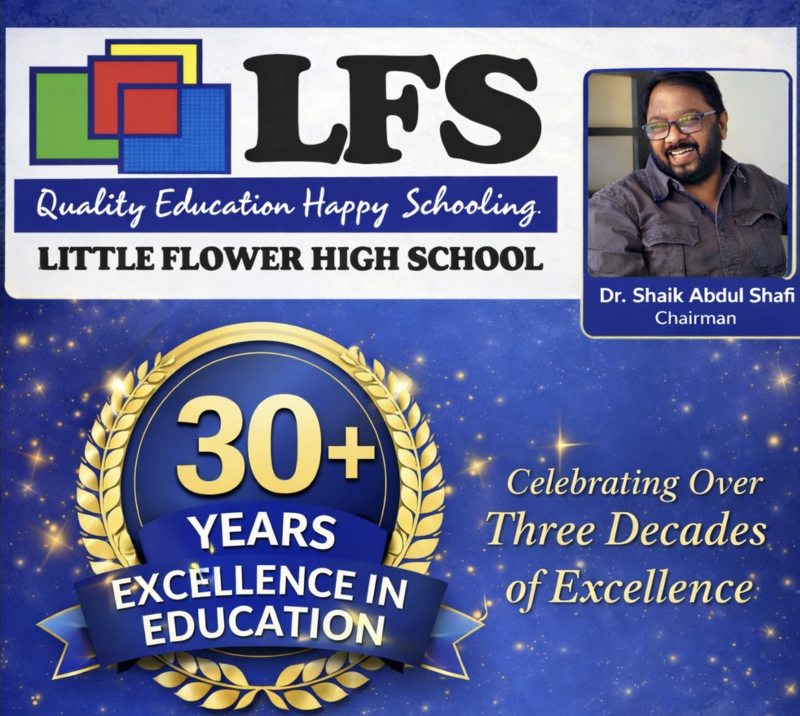 Little Flower High School Bheemgal โ 30+ years excellence in education, celebrating three decades, Babapur Bheemgal Telangana